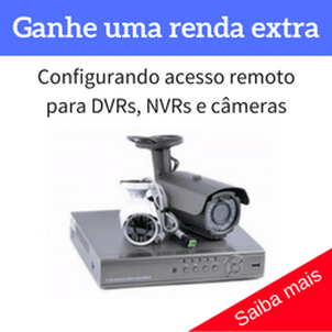 Curso Online de configuração de acesso remoto a DVRs / NVRs câmeras