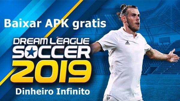 Dream League Soccer 2019 mod apk baixar jogos para android dinheiro infinito