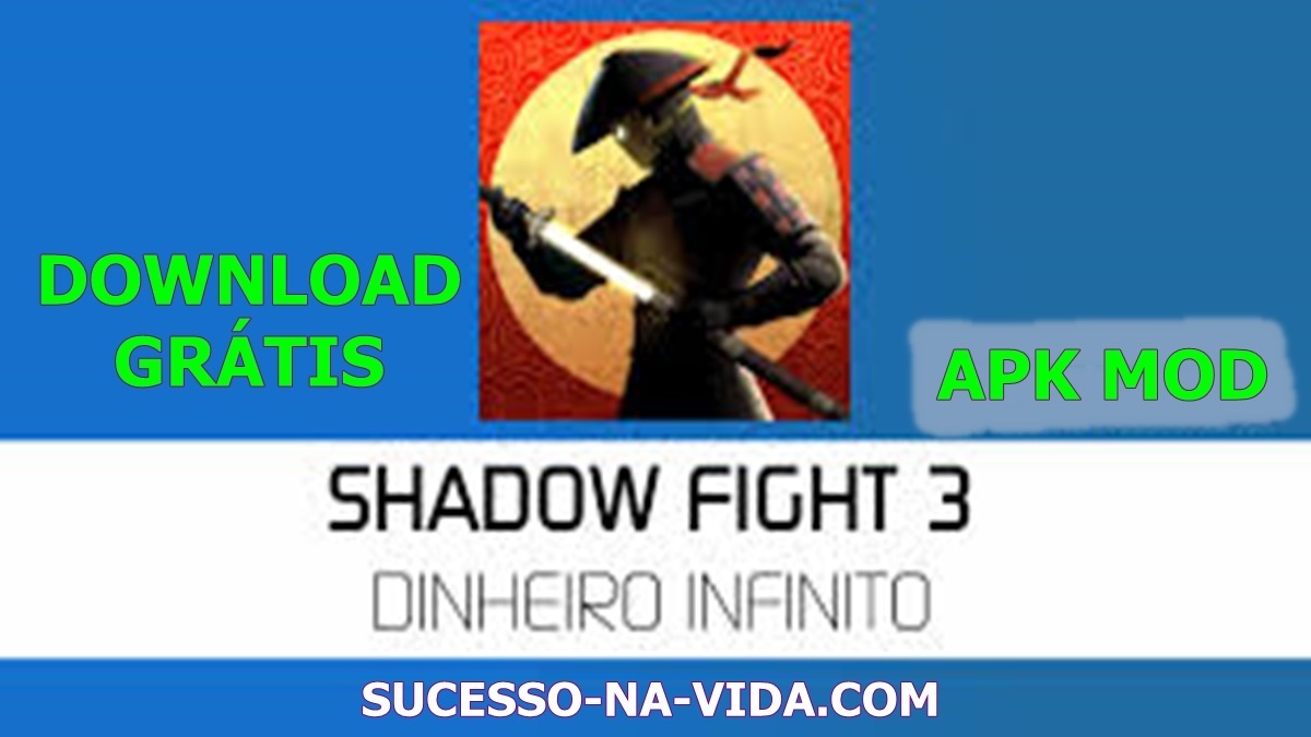 Shadow fight 3 Dinheiro Infinito Mod Apk Download