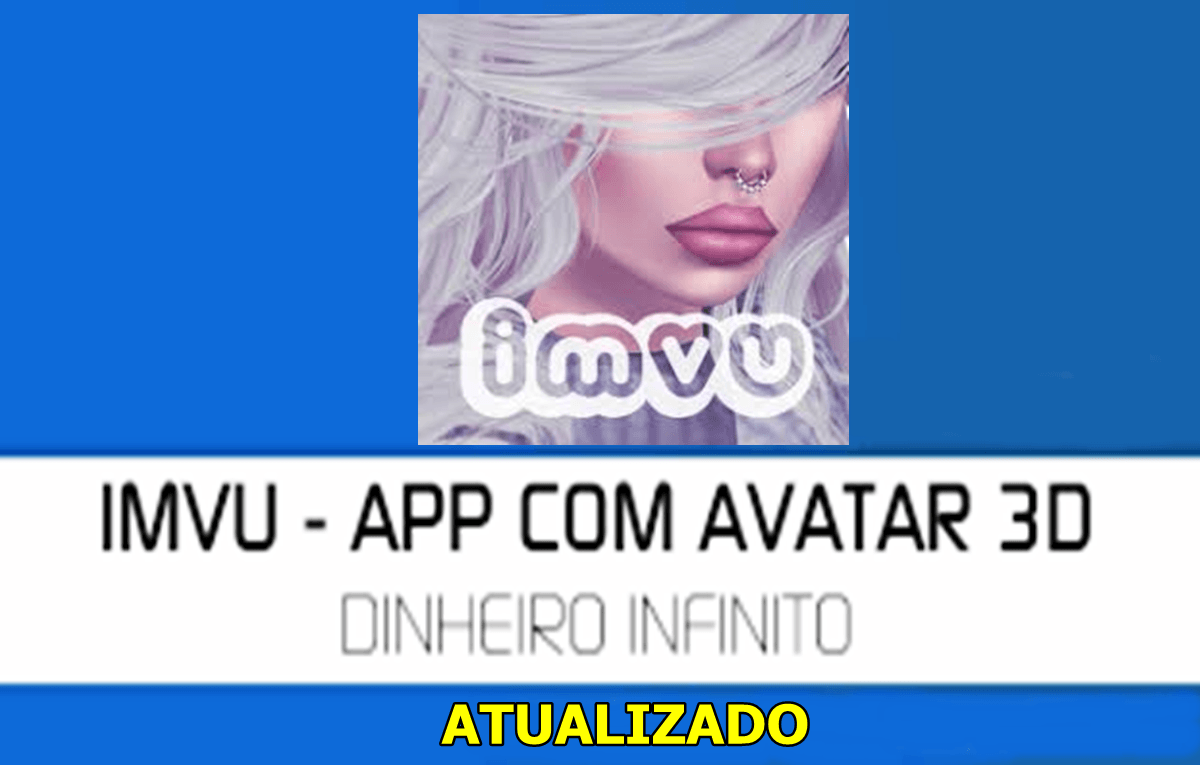 Baixar IMVU Dinheiro infinito 2019 - Jogos android com dinheiro infinito